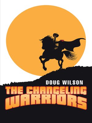 cover image of The Changeling Warriors